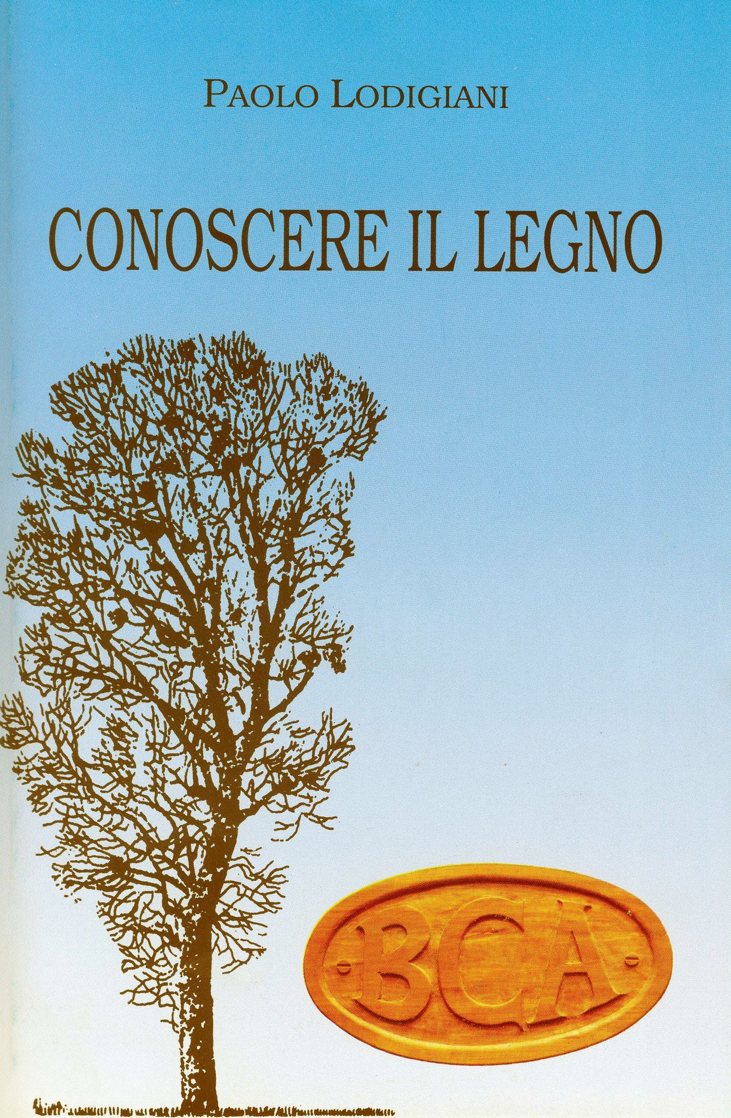 Conoscere il Legno